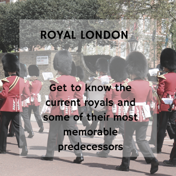 Royal London walking tour