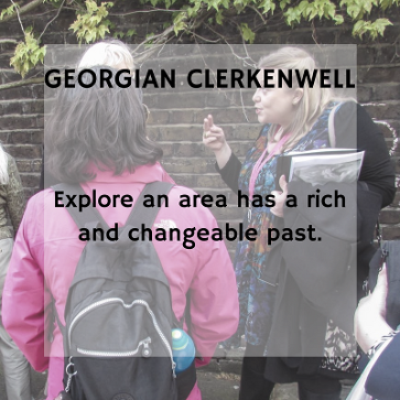 Walking Tour in Georgian Clerkenwell
